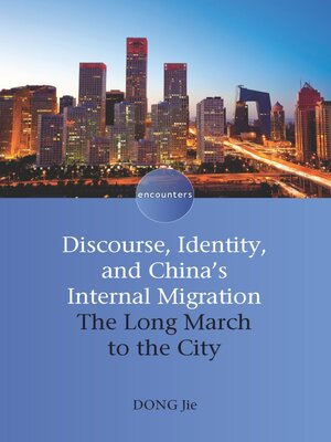 cover image of Discourse, Identity, and China's Internal Migration